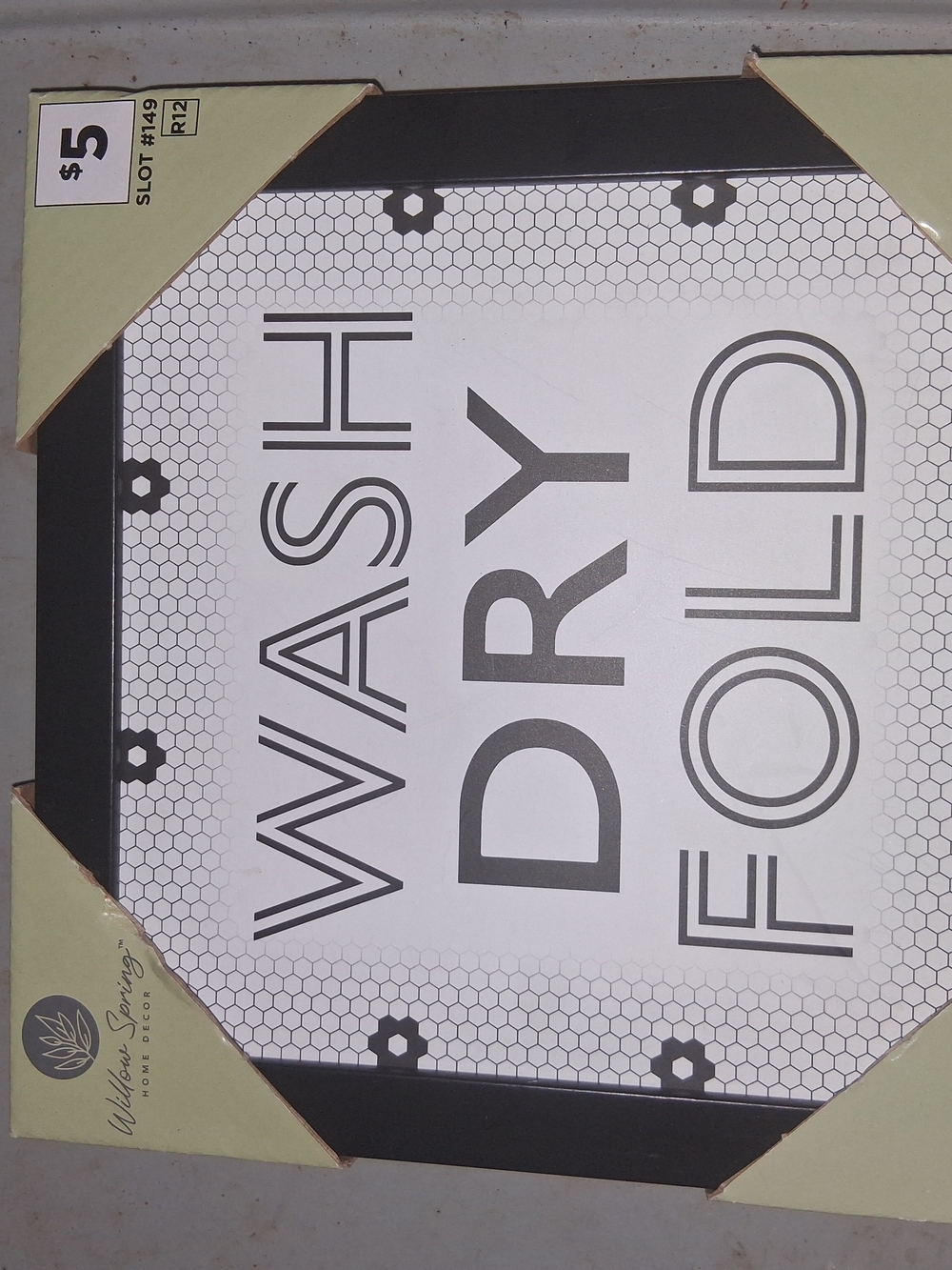 'WASH DRY FOLD' Laundry Room Wall Sign - Black & White
